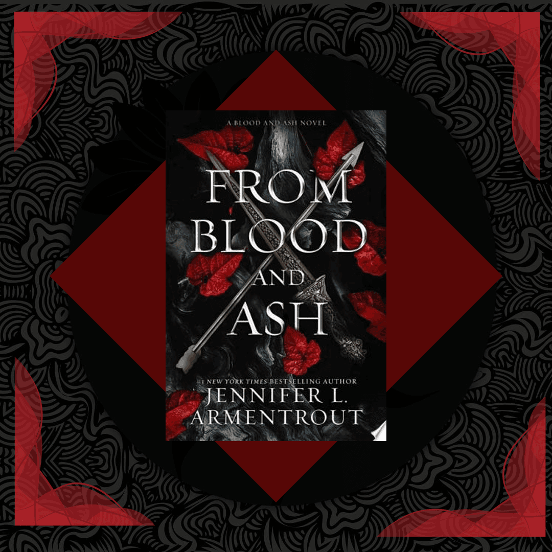 A cover card for From Blood and Ash by Jennifer L. Armentrout.