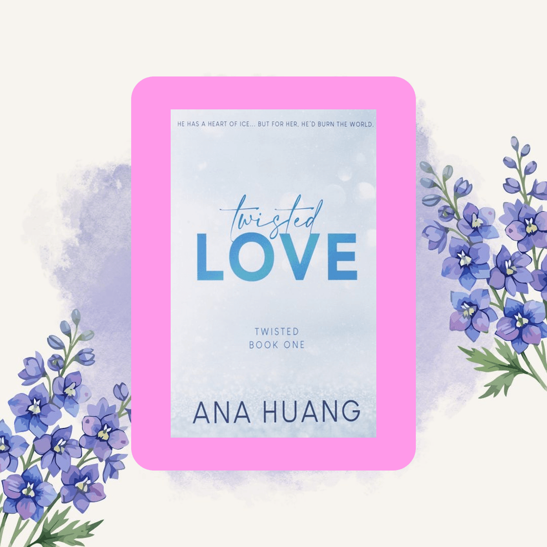 A cover card for Twisted Love by Ana Huang.
